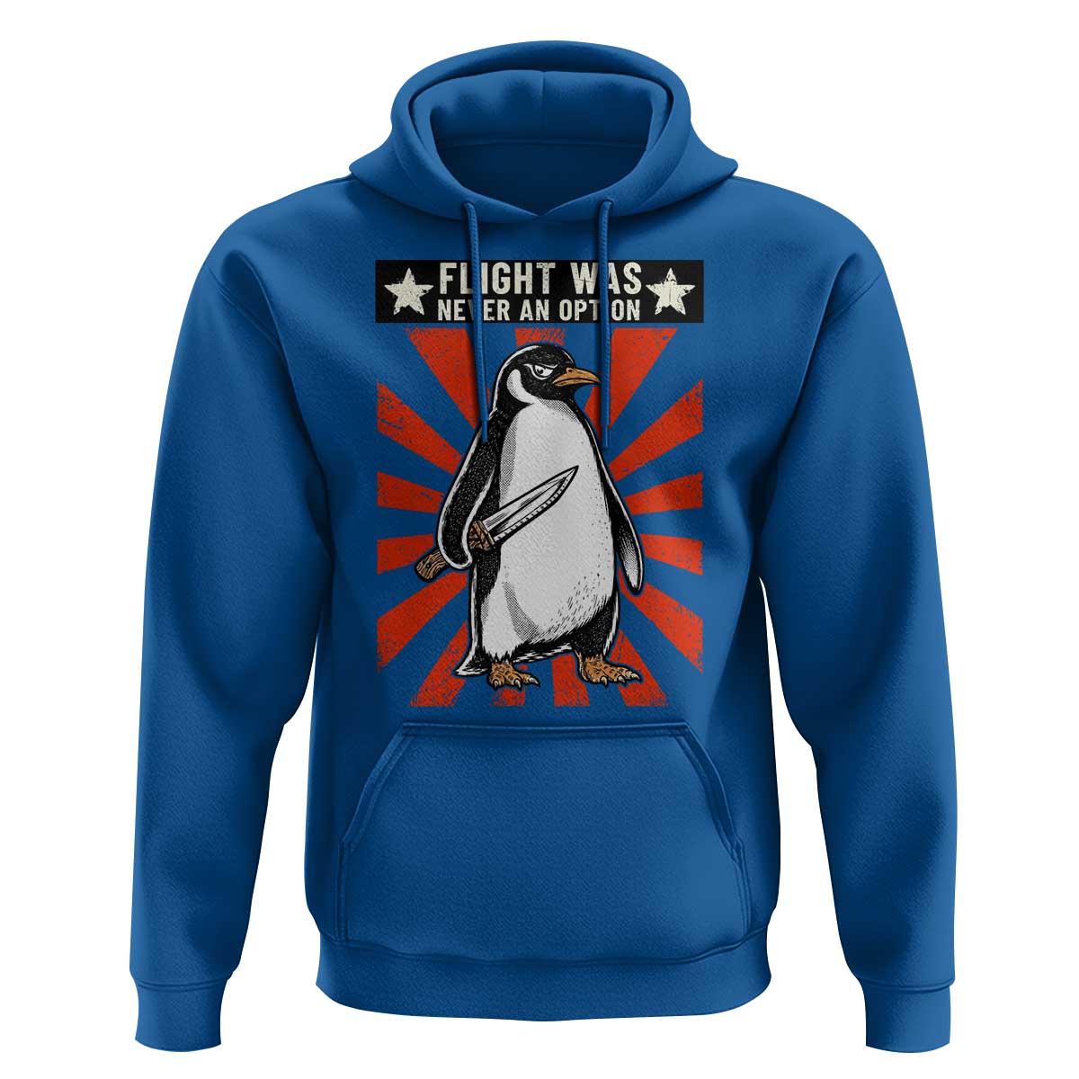 Flight was Never an Option Hoodie Funny Penguin Knife Sarcastic