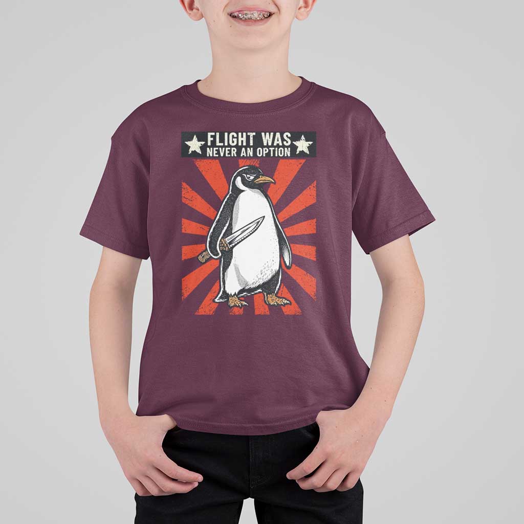 Flight was Never an Option T Shirt For Kid Funny Penguin Knife Sarcastic