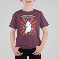 Flight was Never an Option T Shirt For Kid Funny Penguin Knife Sarcastic