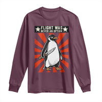 Flight was Never an Option Long Sleeve Shirt Funny Penguin Knife Sarcastic