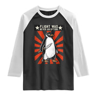 Flight was Never an Option Raglan Shirt Funny Penguin Knife Sarcastic