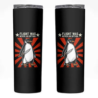 Flight was Never an Option Skinny Tumbler Funny Penguin Knife Sarcastic