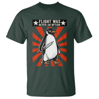 Flight was Never an Option T Shirt Funny Penguin Knife Sarcastic