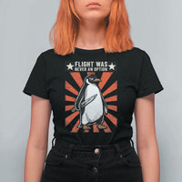 Flight was Never an Option T Shirt For Women Funny Penguin Knife Sarcastic