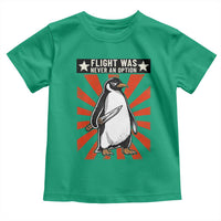Flight was Never an Option Toddler T Shirt Funny Penguin Knife Sarcastic