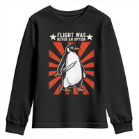Flight was Never an Option Youth Sweatshirt Funny Penguin Knife Sarcastic