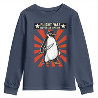 Flight was Never an Option Youth Sweatshirt Funny Penguin Knife Sarcastic