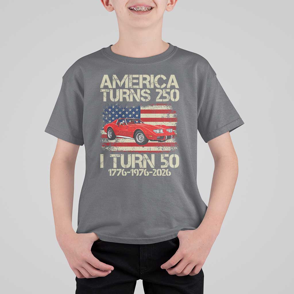America Turns 250 I Turn 50 1976 50th Birthday T Shirt For Kid Sports Car Retro Americana
