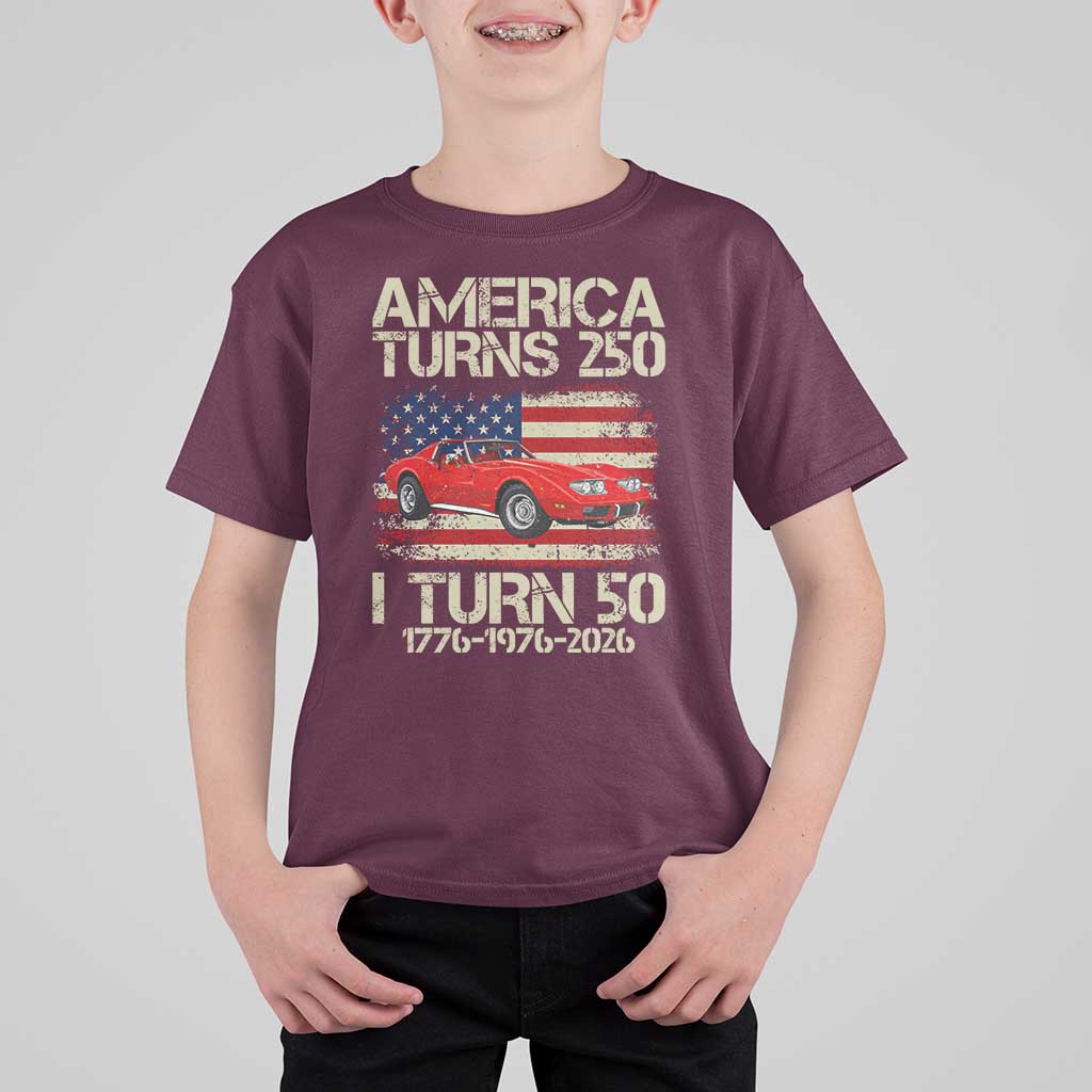 America Turns 250 I Turn 50 1976 50th Birthday T Shirt For Kid Sports Car Retro Americana