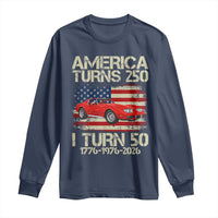 America Turns 250 I Turn 50 1976 50th Birthday Long Sleeve Shirt Sports Car Retro Americana