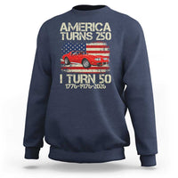 America Turns 250 I Turn 50 1976 50th Birthday Sweatshirt Sports Car Retro Americana