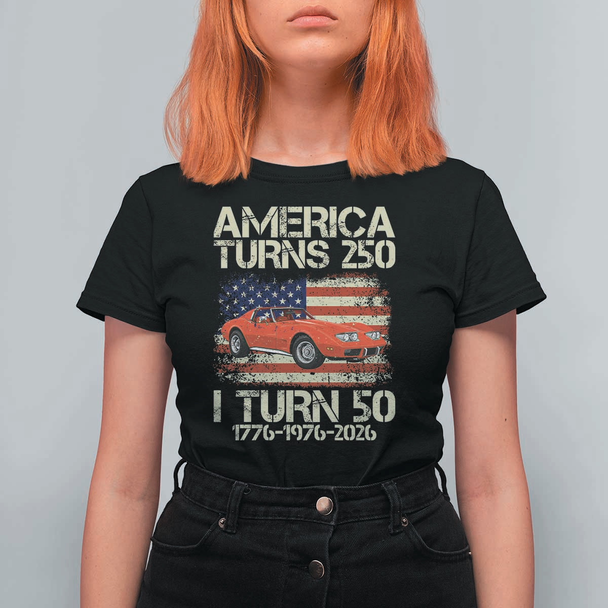 America Turns 250 I Turn 50 1976 50th Birthday T Shirt For Women Sports Car Retro Americana