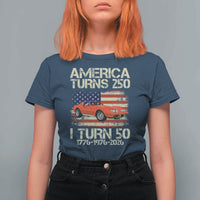 America Turns 250 I Turn 50 1976 50th Birthday T Shirt For Women Sports Car Retro Americana