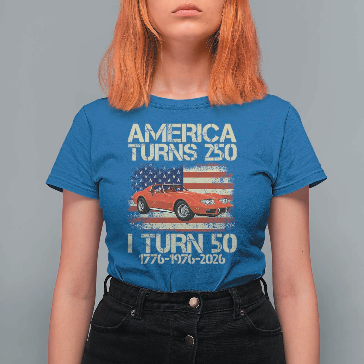 America Turns 250 I Turn 50 1976 50th Birthday T Shirt For Women Sports Car Retro Americana