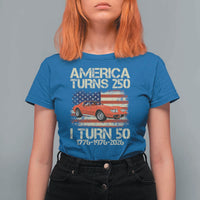 America Turns 250 I Turn 50 1976 50th Birthday T Shirt For Women Sports Car Retro Americana