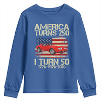 America Turns 250 I Turn 50 1976 50th Birthday Youth Sweatshirt Sports Car Retro Americana