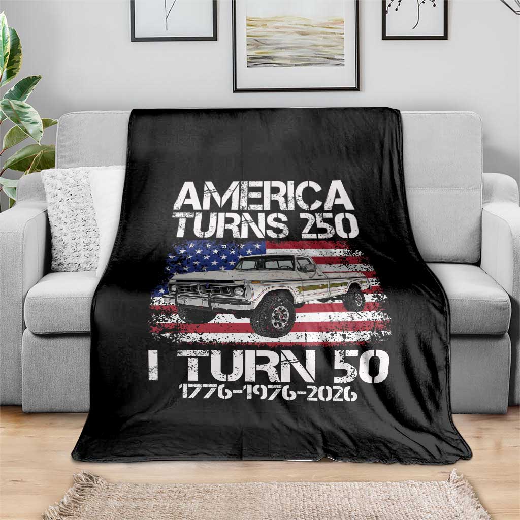 America Turns 250 I Turn 50 1976 50th Birthday Throw Blanket Vintage Classic Original American Old Pickup Truck
