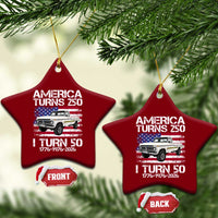 America Turns 250 I Turn 50 1976 50th Birthday Ceramic Ornament Vintage Classic Original American Old Pickup Truck