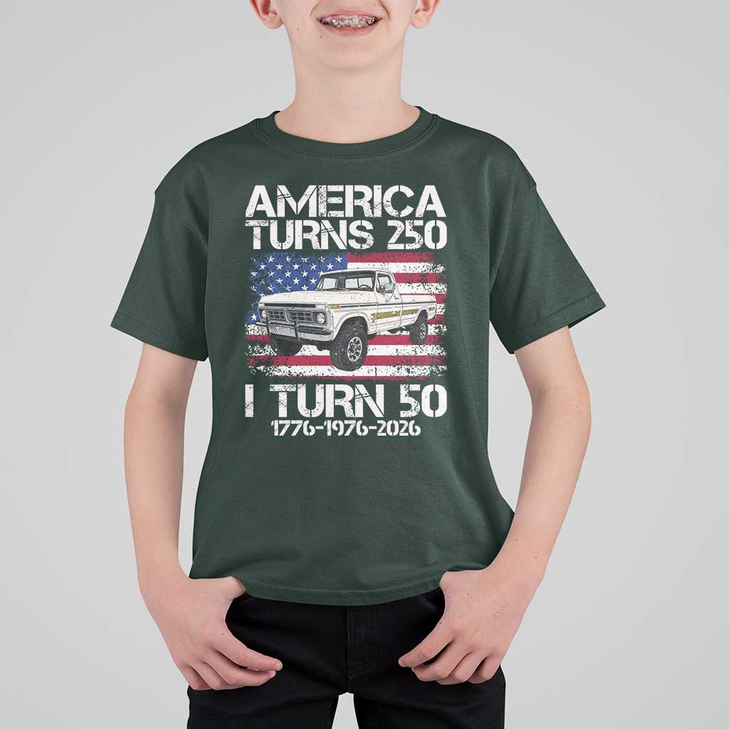America Turns 250 I Turn 50 1976 50th Birthday T Shirt For Kid Vintage Classic Original American Old Pickup Truck