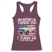 America Turns 250 I Turn 50 1976 50th Birthday Racerback Tank Top Vintage Classic Original American Old Pickup Truck