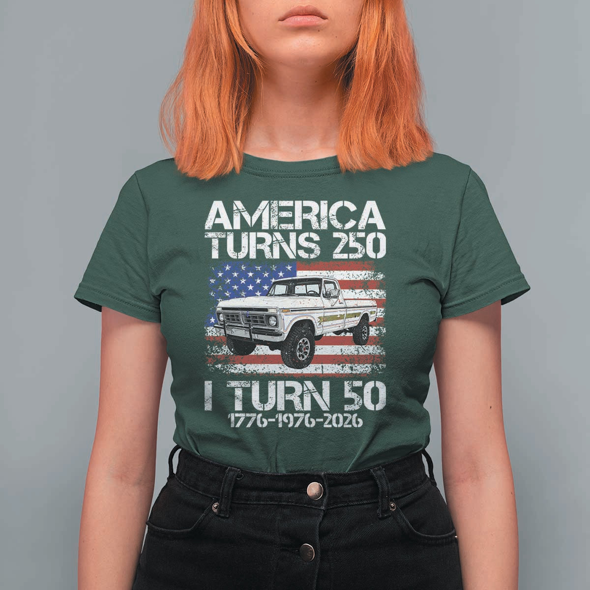 America Turns 250 I Turn 50 1976 50th Birthday T Shirt For Women Vintage Classic Original American Old Pickup Truck