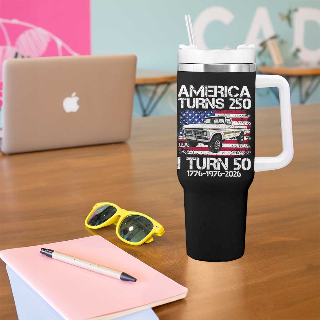America Turns 250 I Turn 50 1976 50th Birthday Tumbler With Handle Vintage Classic Original American Old Pickup Truck