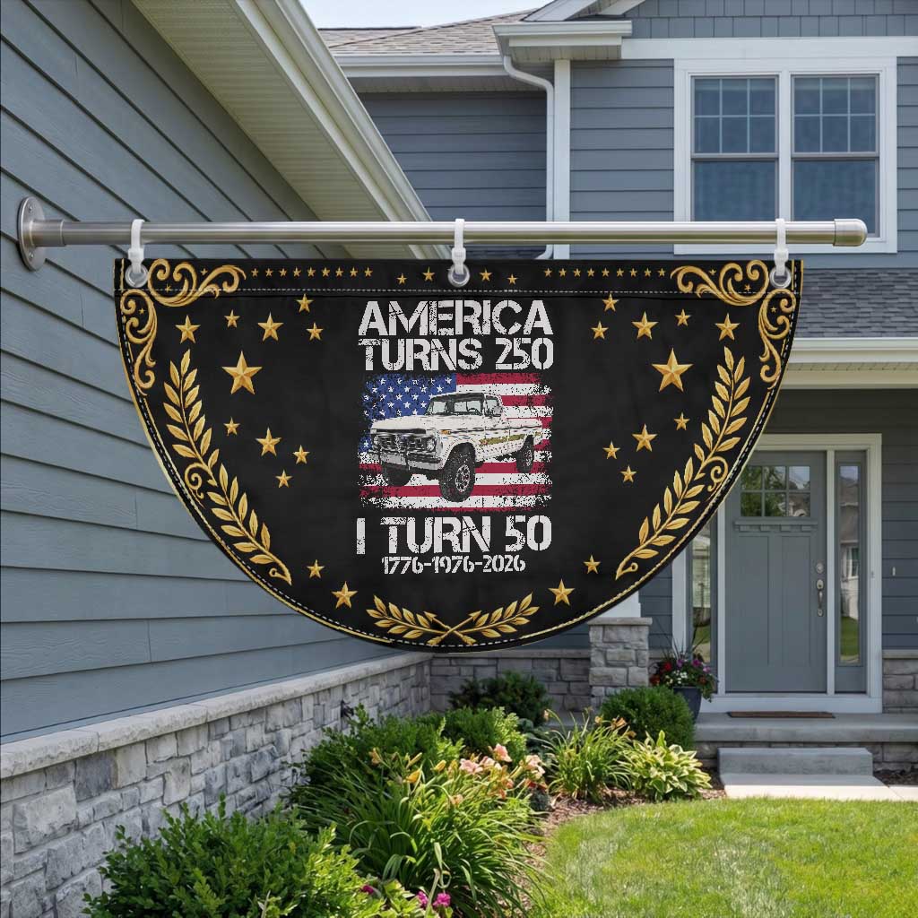 America Turns 250 I Turn 50 1976 50th Birthday Patriotic Fan Flag Vintage Classic Original American Old Pickup Truck
