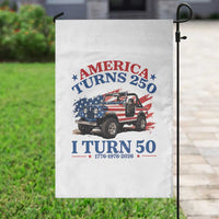 America Turns 250 I Turn 50 1976 50th Birthday Garden Flag Compact Classic Off-road SUV