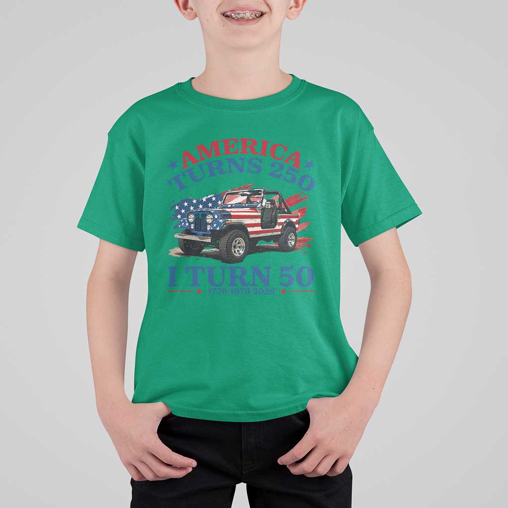 America Turns 250 I Turn 50 1976 50th Birthday T Shirt For Kid Compact Classic Off-road SUV