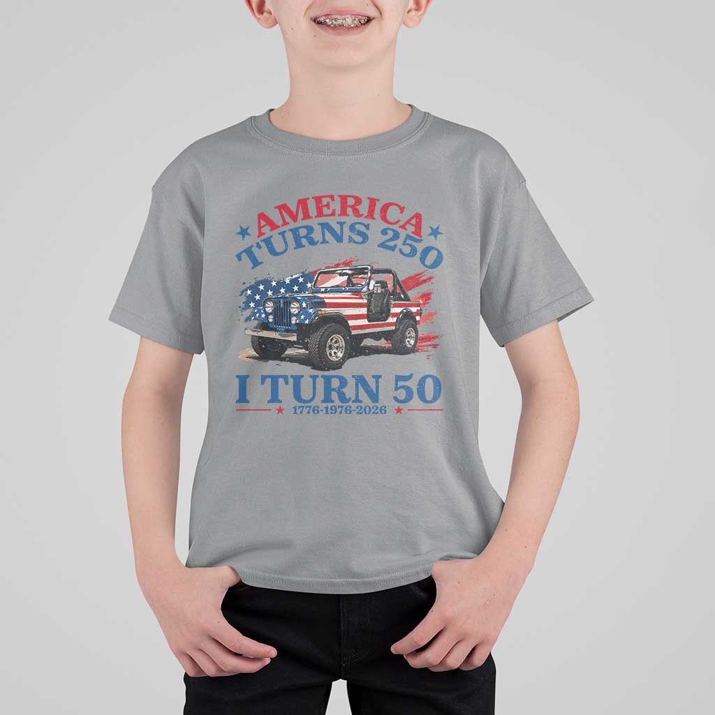 America Turns 250 I Turn 50 1976 50th Birthday T Shirt For Kid Compact Classic Off-road SUV