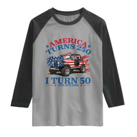 America Turns 250 I Turn 50 1976 50th Birthday Raglan Shirt Compact Classic Off-road SUV