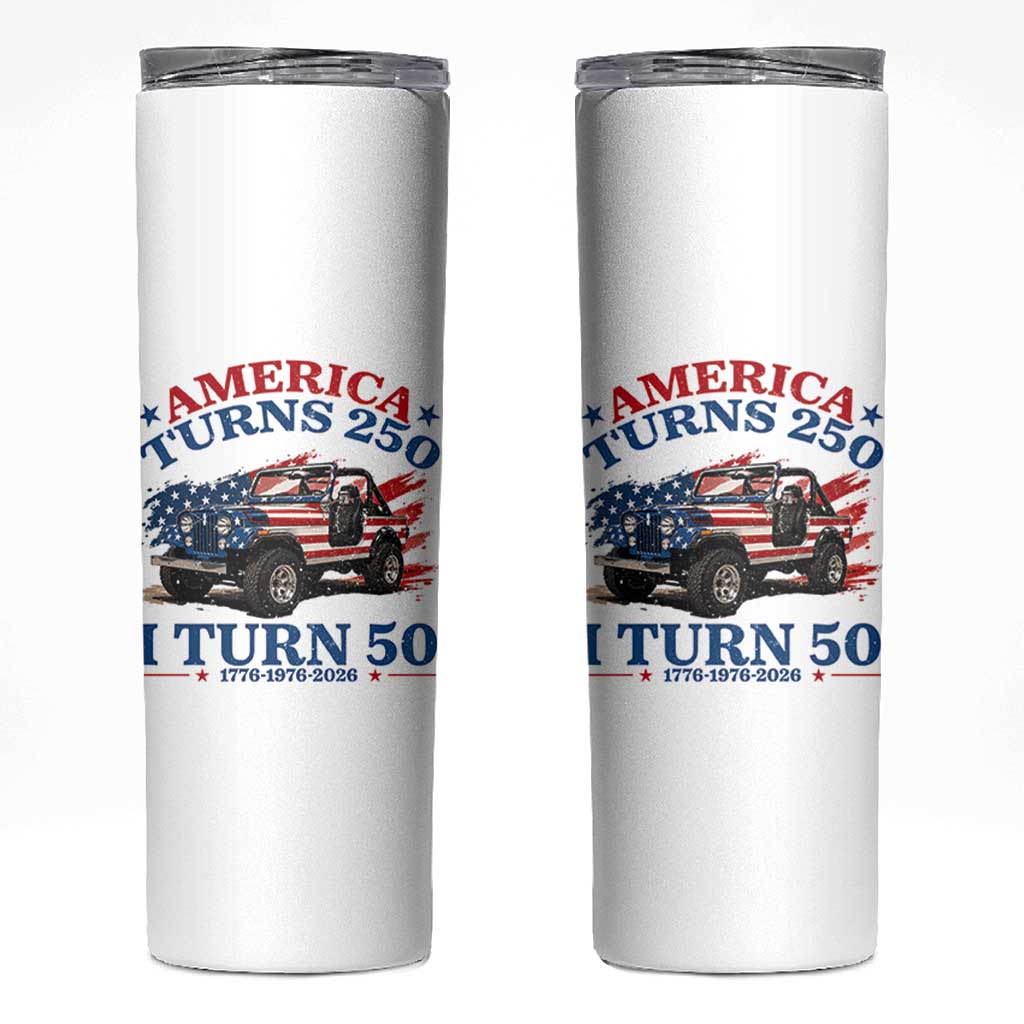 America Turns 250 I Turn 50 1976 50th Birthday Skinny Tumbler Compact Classic Off-road SUV