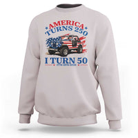 America Turns 250 I Turn 50 1976 50th Birthday Sweatshirt Compact Classic Off-road SUV