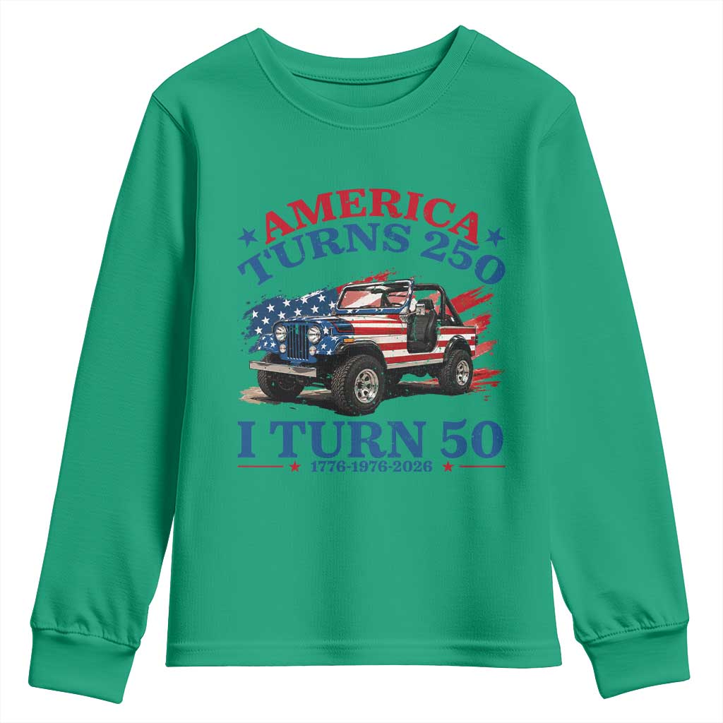 America Turns 250 I Turn 50 1976 50th Birthday Youth Sweatshirt Compact Classic Off-road SUV