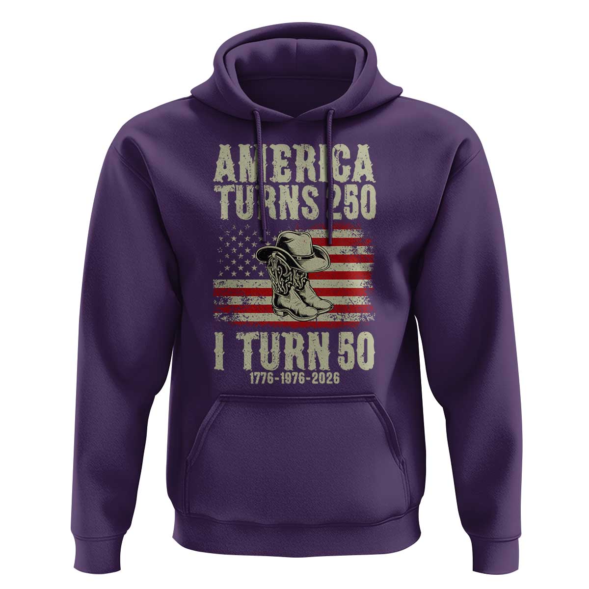 America Turns 250 I Turn 50 1976 50th Birthday Hoodie Patriotic Cowboy Cowgirl Rodeo 4th of July