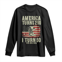 America Turns 250 I Turn 50 1976 50th Birthday Long Sleeve Shirt Patriotic Cowboy Cowgirl Rodeo 4th of July