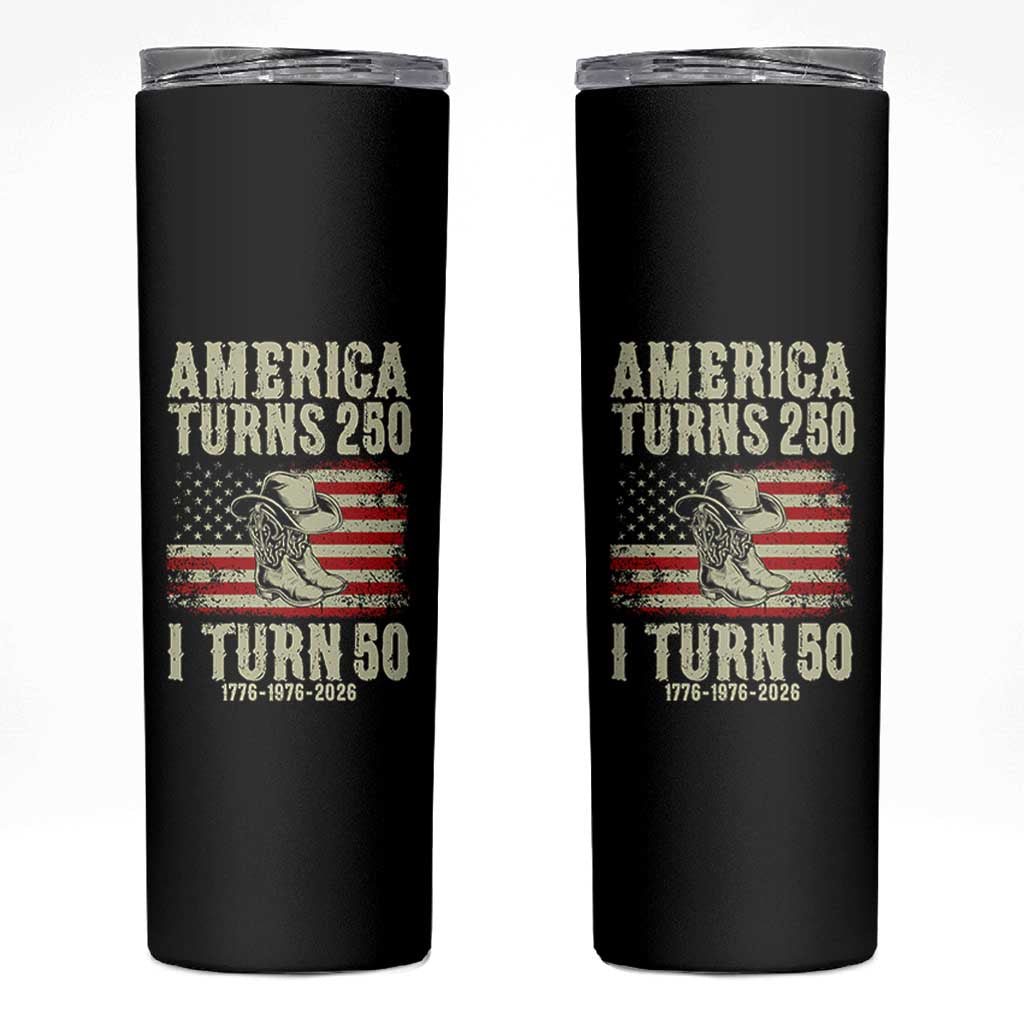 America Turns 250 I Turn 50 1976 50th Birthday Skinny Tumbler Patriotic Cowboy Cowgirl Rodeo 4th of July