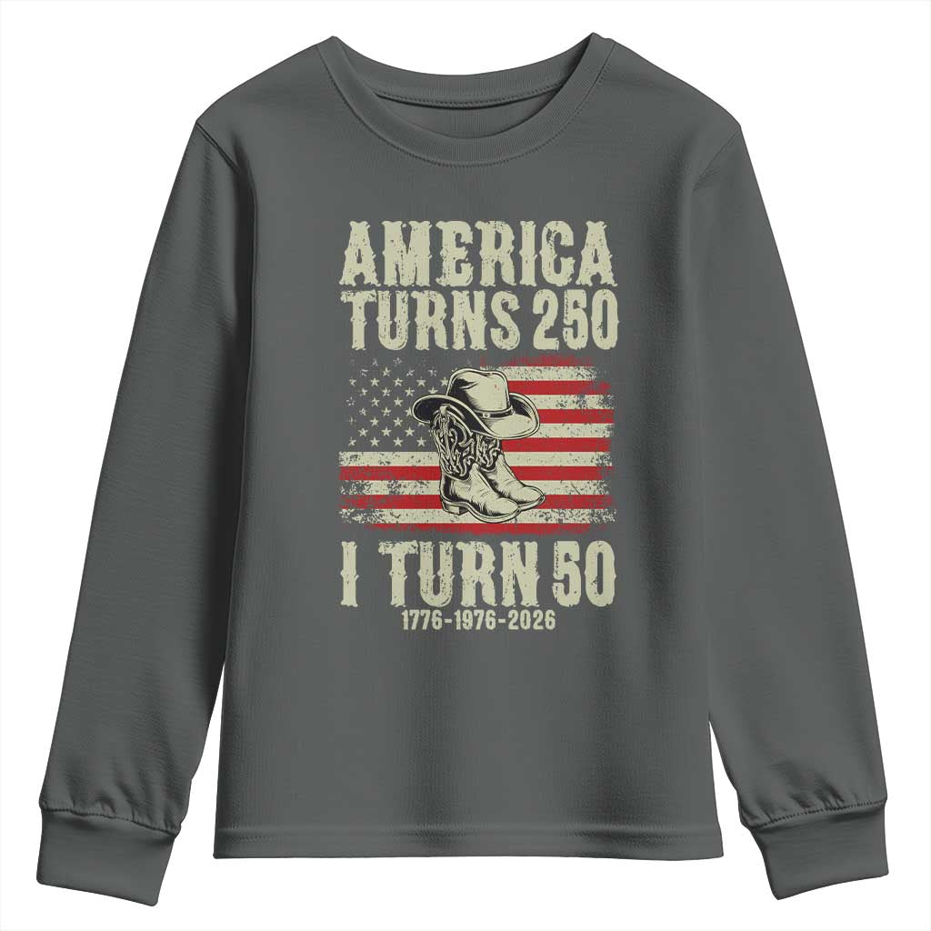 America Turns 250 I Turn 50 1976 50th Birthday Youth Sweatshirt Patriotic Cowboy Cowgirl Rodeo 4th of July