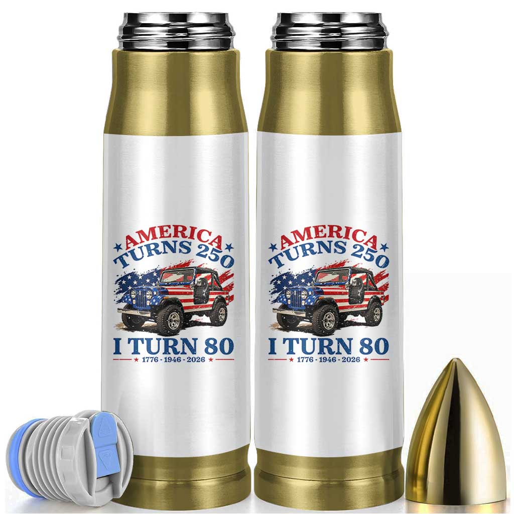 America Turns 250 I Turn 80 1946 80th Birthday Bullet Tumbler Compact Classic Off-road SUV