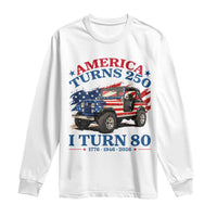 America Turns 250 I Turn 80 1946 80th Birthday Long Sleeve Shirt Compact Classic Off-road SUV