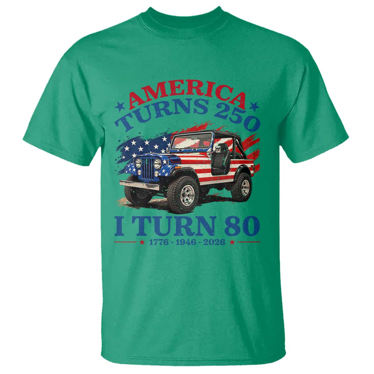 America Turns 250 I Turn 80 1946 80th Birthday T Shirt Compact Classic Off-road SUV