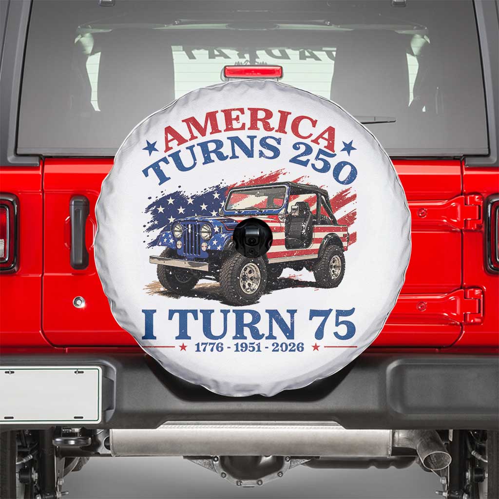 America Turns 250 I Turn 75 1951 75th Birthday Spare Tire Cover Compact Classic Off-road SUV