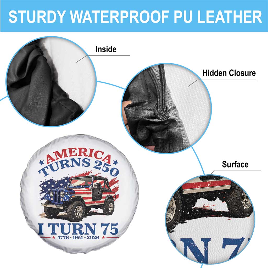 America Turns 250 I Turn 75 1951 75th Birthday Spare Tire Cover Compact Classic Off-road SUV
