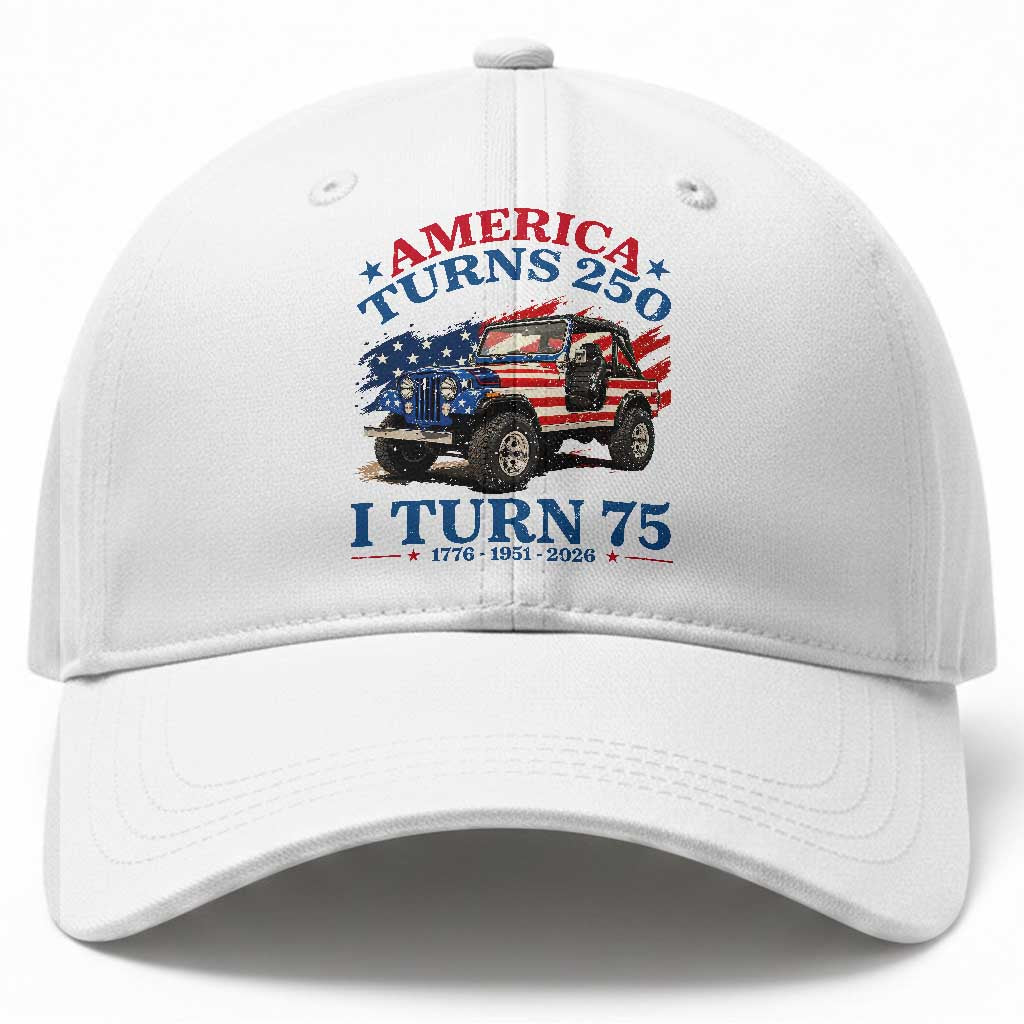 America Turns 250 I Turn 75 1951 75th Birthday Baseball Cap Compact Classic Off-road SUV