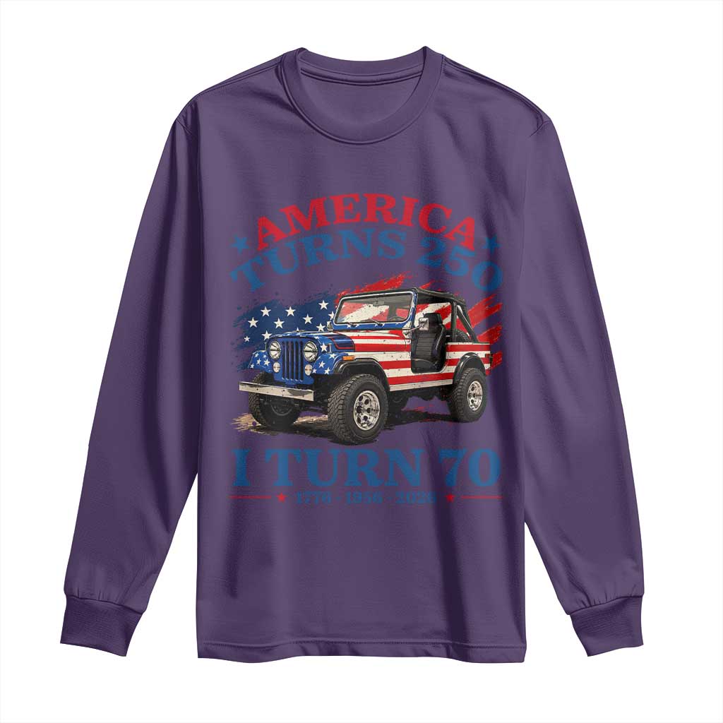 America Turns 250 I Turn 70 1956 70th Birthday Long Sleeve Shirt Compact Classic Off-road SUV