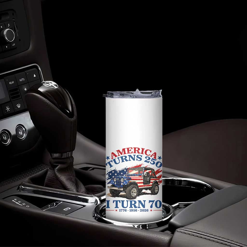 America Turns 250 I Turn 70 1956 70th Birthday Skinny Tumbler Compact Classic Off-road SUV