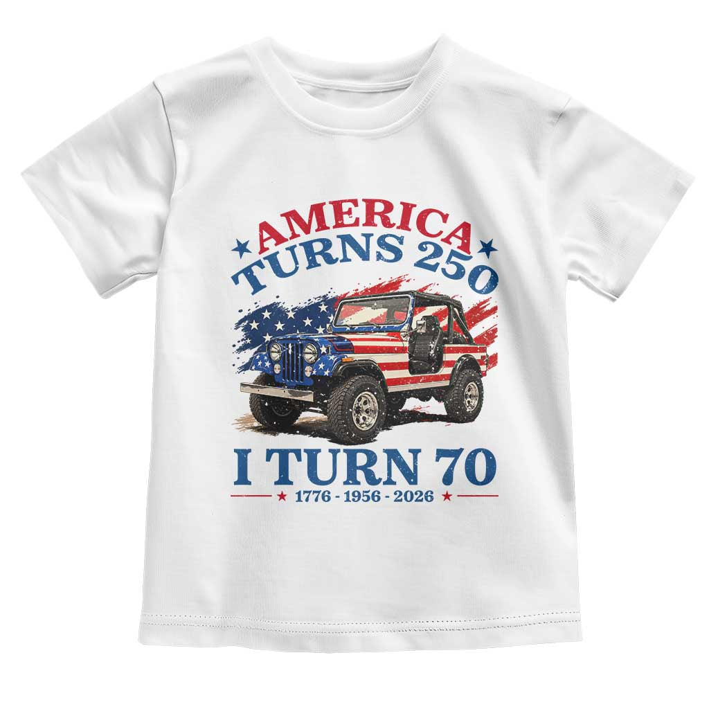 America Turns 250 I Turn 70 1956 70th Birthday Toddler T Shirt Compact Classic Off-road SUV