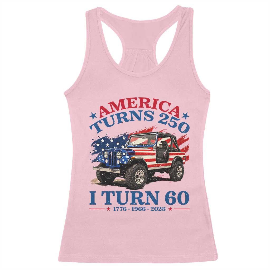 America Turns 250 I Turn 60 1966 60th Birthday Racerback Tank Top Compact Classic Off-road SUV