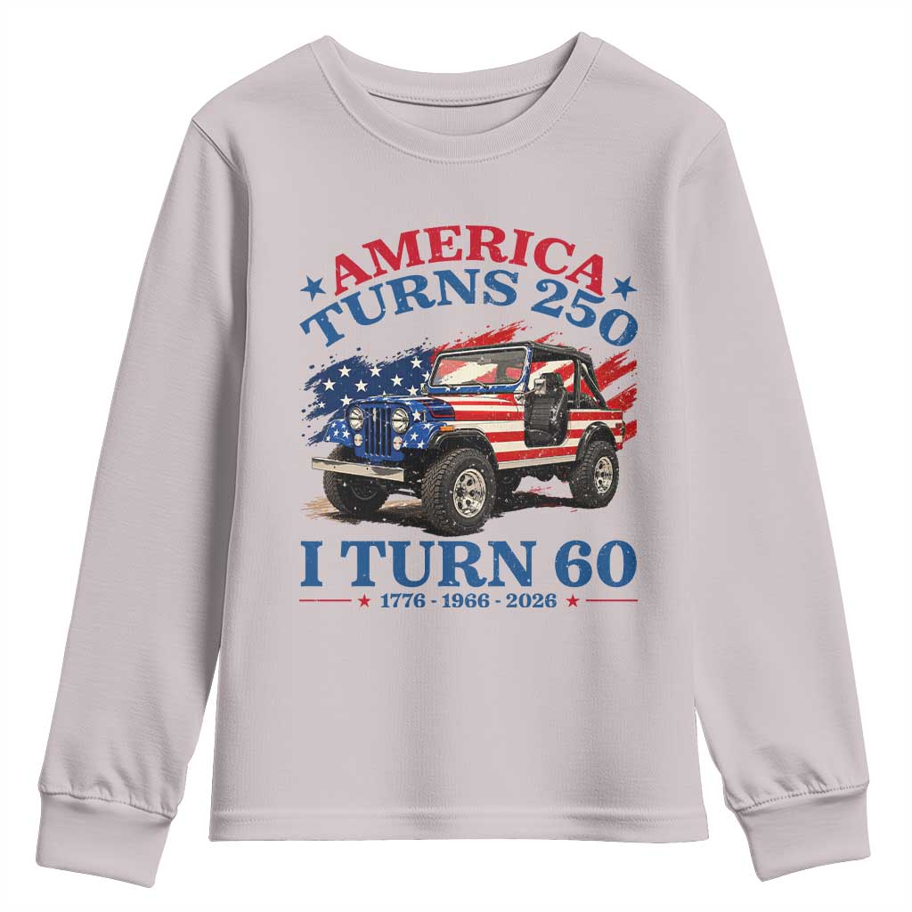 America Turns 250 I Turn 60 1966 60th Birthday Youth Sweatshirt Compact Classic Off-road SUV