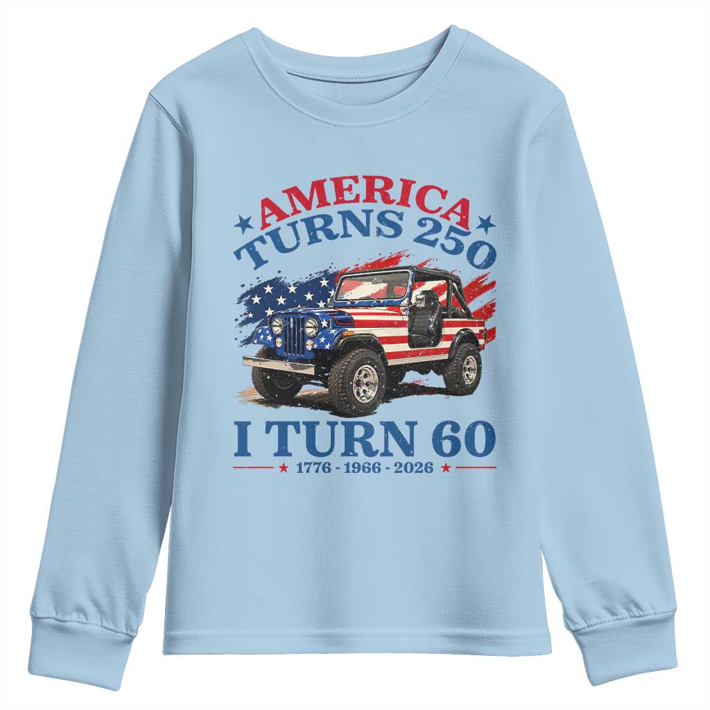 America Turns 250 I Turn 60 1966 60th Birthday Youth Sweatshirt Compact Classic Off-road SUV